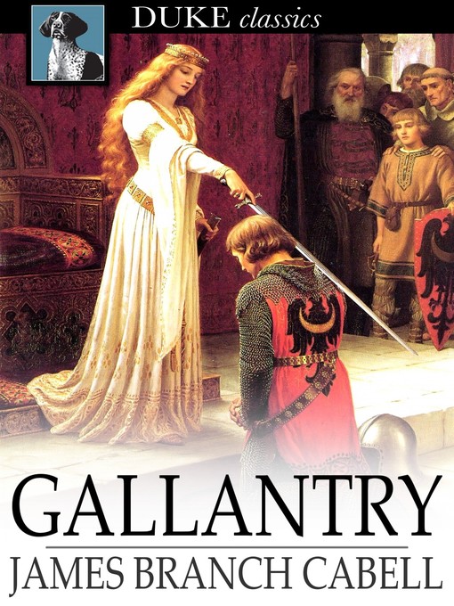 Title details for Gallantry by James Branch Cabell - Available